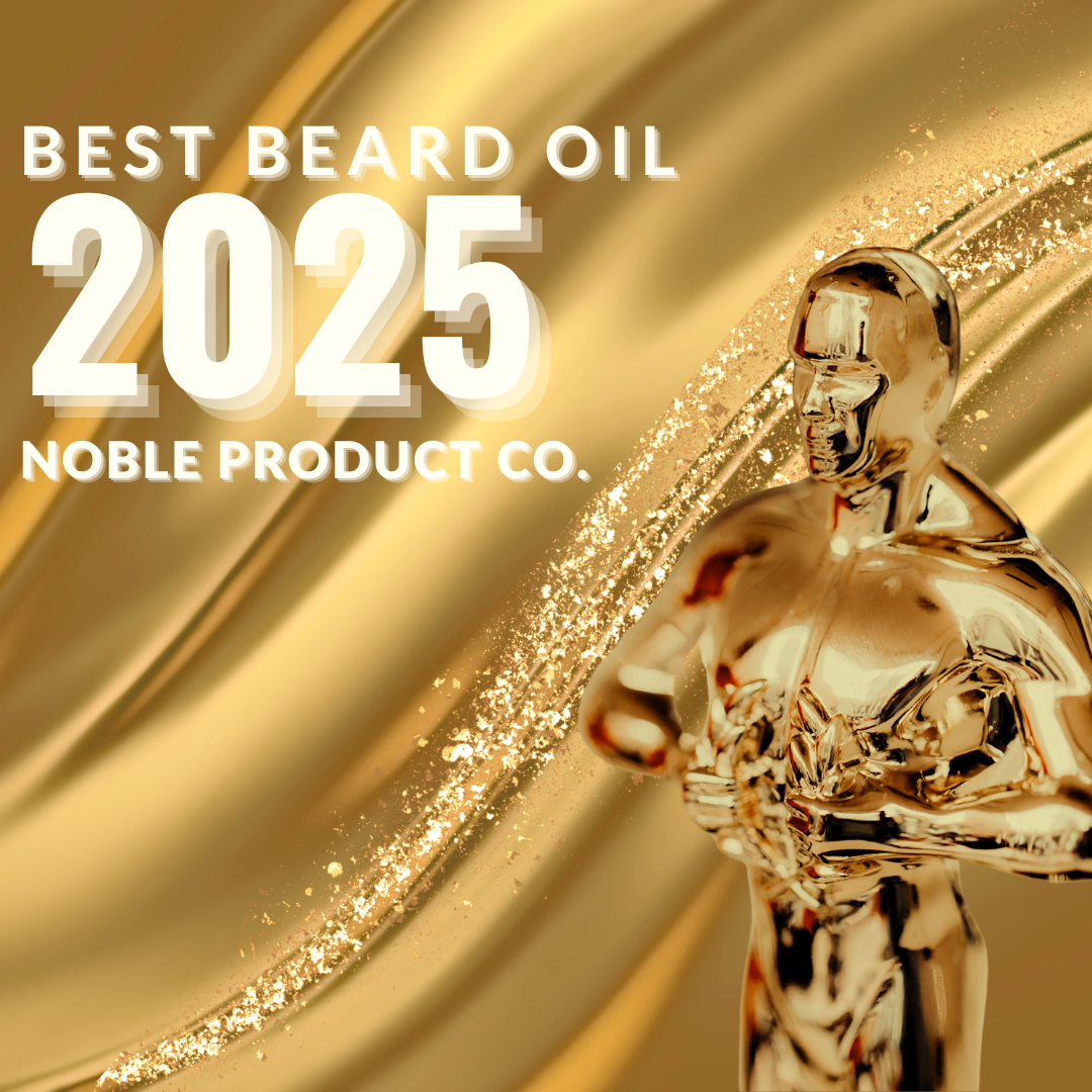 Best Beard Oil – Nourish with Noble Product Co.