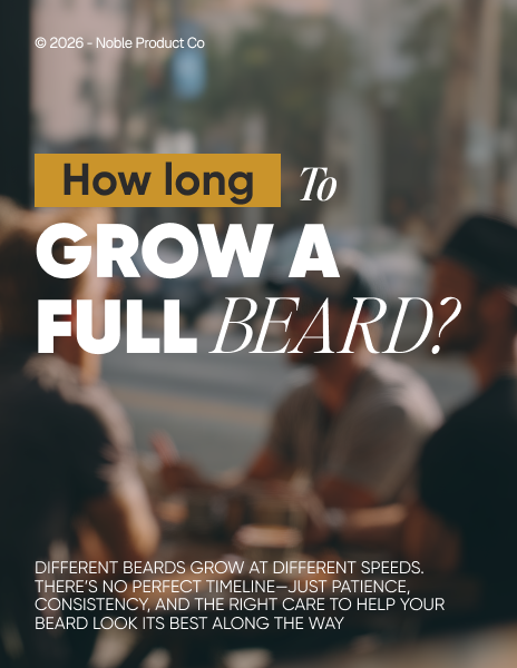 How Long Does It Take to Grow a Full Beard?